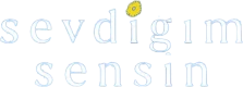 دانلود سریال کسی که دوستش دارم تویی Sevdigim Sensin